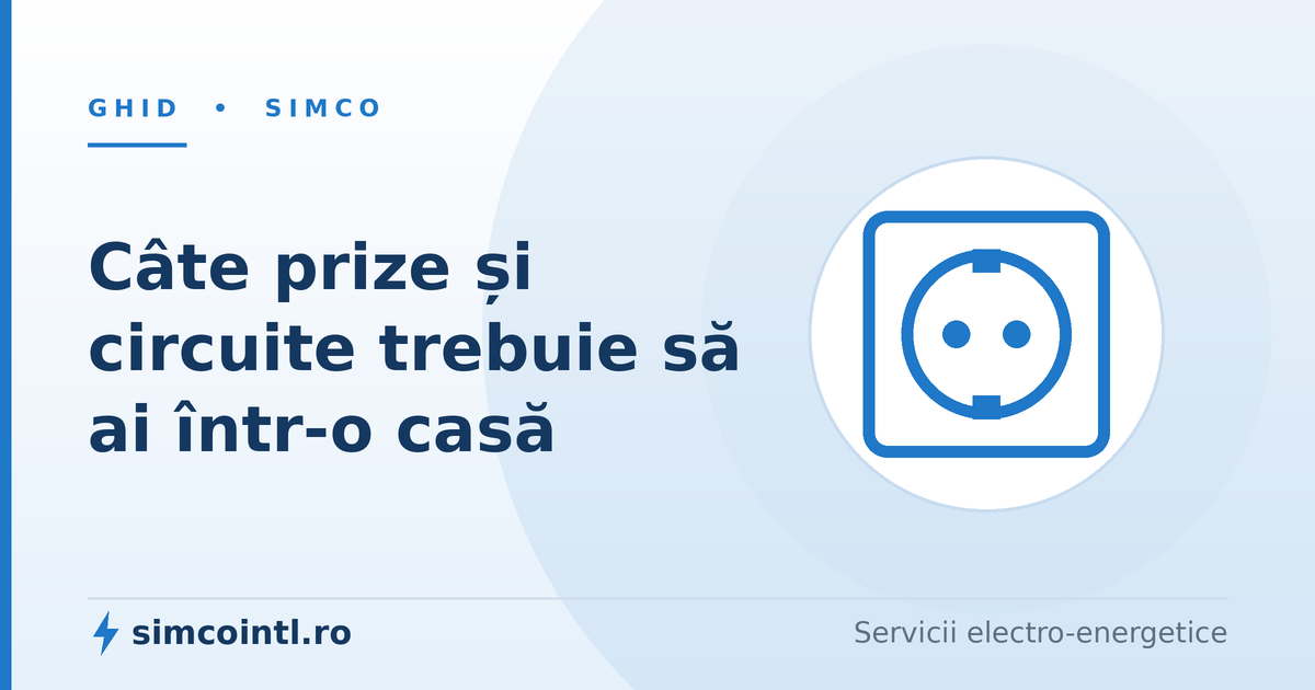 Câte prize și circuite electrice trebuie să ai într-o casă: ghid practic pe camere
